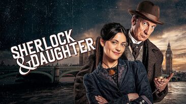 SERIEN-PREMIERE: Sherlock & Daughter