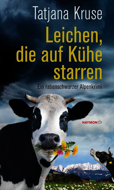 Neu 2020: Tatjana Kruse - Leichen, die auf Kühe starren