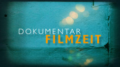 NEU: 3sat-Naturdokus & Dokumentarfilmzeit