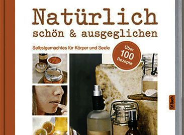Neues Buch | Natürlich schön & ausgeglichen
