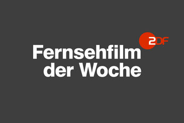Montag: Der Fernsehfilm der Woche